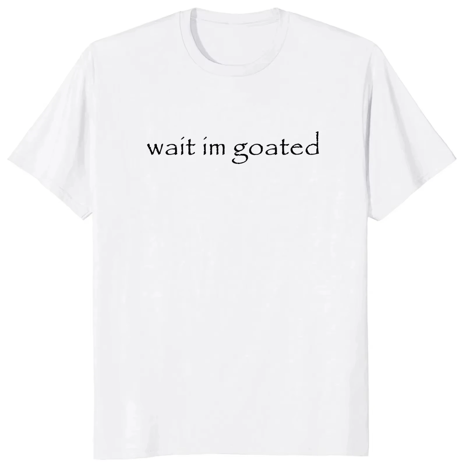 انتظر أنا الماعز تي شيرت مضحك ميمي الاتجاه Y2k قصيرة الأكمام س الرقبة القطن 2025 الصيف للجنسين الصيف عادية القطن تي شيرت