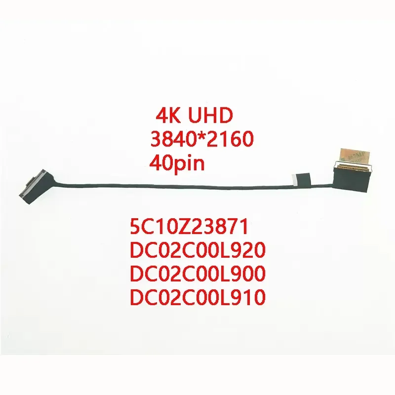 New Genuine Laptop LCD EDP Cable for Lenovo Thinkpad P15 Gen 1 T15g Gen1 4K UHD 5C10Z23871 DC02C00L920 DC02C00L900 DC02C00L910