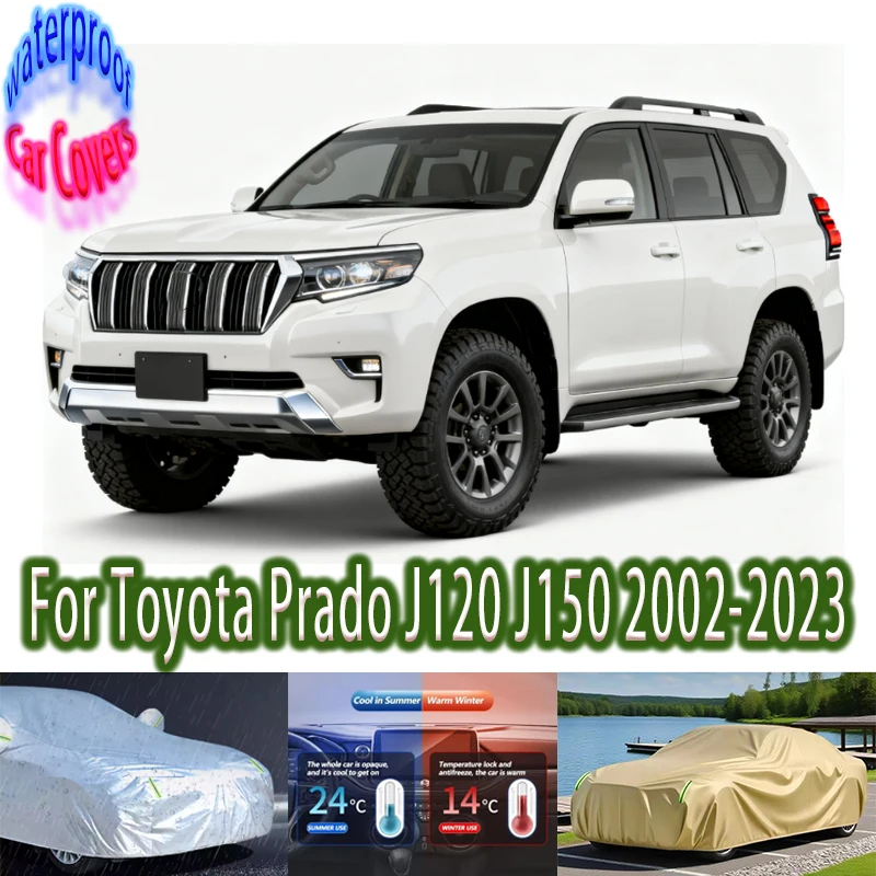 

For Toyota Prado J120 J150 2002-2023 Outdoor Protection Full Car Covers Snow Cover Sunshade Waterproof Dustproof Car accessories