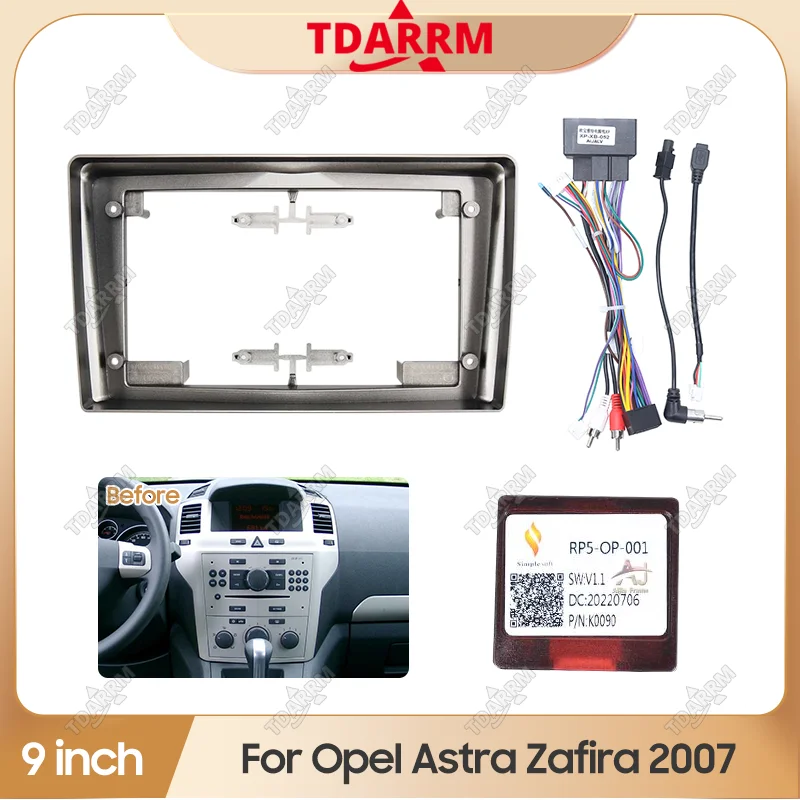 For 2007 OPEL ASTRA ZAFIRA 9INCH Car Radio Android Stereo Audio Screen Multimedia Video Player Navigation Harness Frame