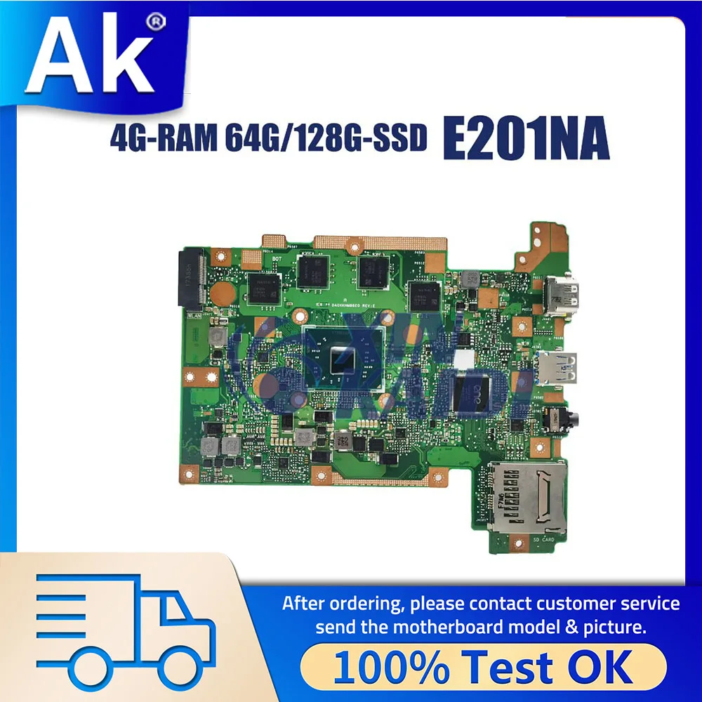 

Laptop Mainboard For ASUS E201NA E201NAS E201N Notebook Motherboard with N3350 N4200 4G RAM CPU 64G 128G-SSD 100% tested