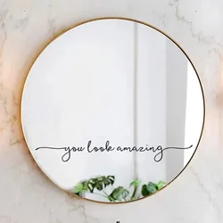 1pc You Look Amazing Wall Sticker for Bathroom Wall Decor Mirror Decals Vinyl Stickers Wall Sticker pegatinas de pared 카페 인테리어