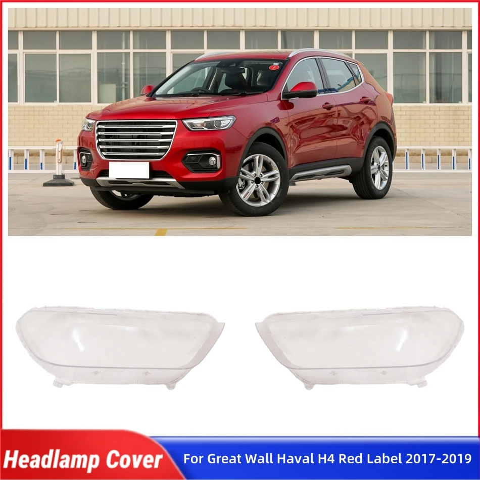 

For Great Wall Haval H4 Red Label 2017 2018 2019 Car Accessory Products Front Lamp Cover Glass replacement
