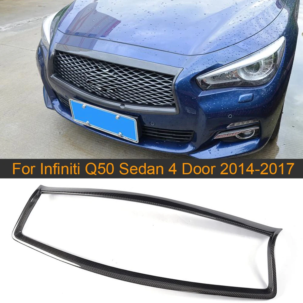 Carbon Fiber Car Front Grill Mesh Cover For Infiniti Q50 Sedan 4D 2014-2017 Front Bumper Grille Trim Decor Frame Cover FRP