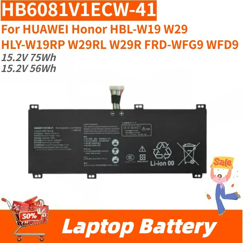 

High Quality HB6081V1ECW-41 Laptop Battery 15.2V 75Wh for HUAWEI Honor HBL-W19 W29 HLY-W19RP W29RL W29R FRD-WFG9 WFD9 Brand New