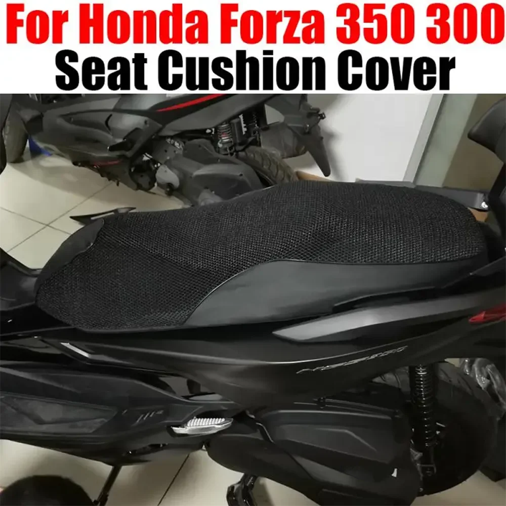 

For Honda Forza 350 Forza 300 Forza300 Forza350 NSS NSS350 Motorcycle Breathable Seat Cushion Cover Protection Pad Accessories