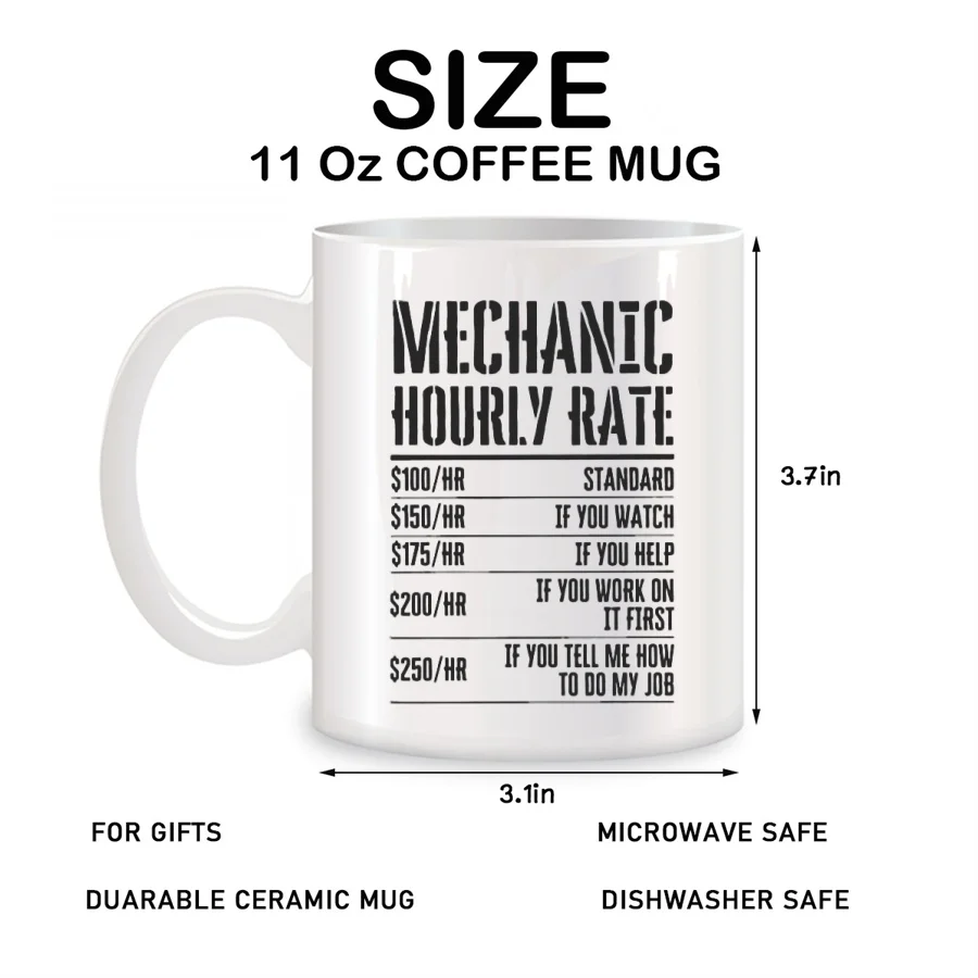 Mechanic Hourly Rate Mugs For Men Mechanic Birthday Novelty Coffee Ceramic Tea Cups White 11 oz