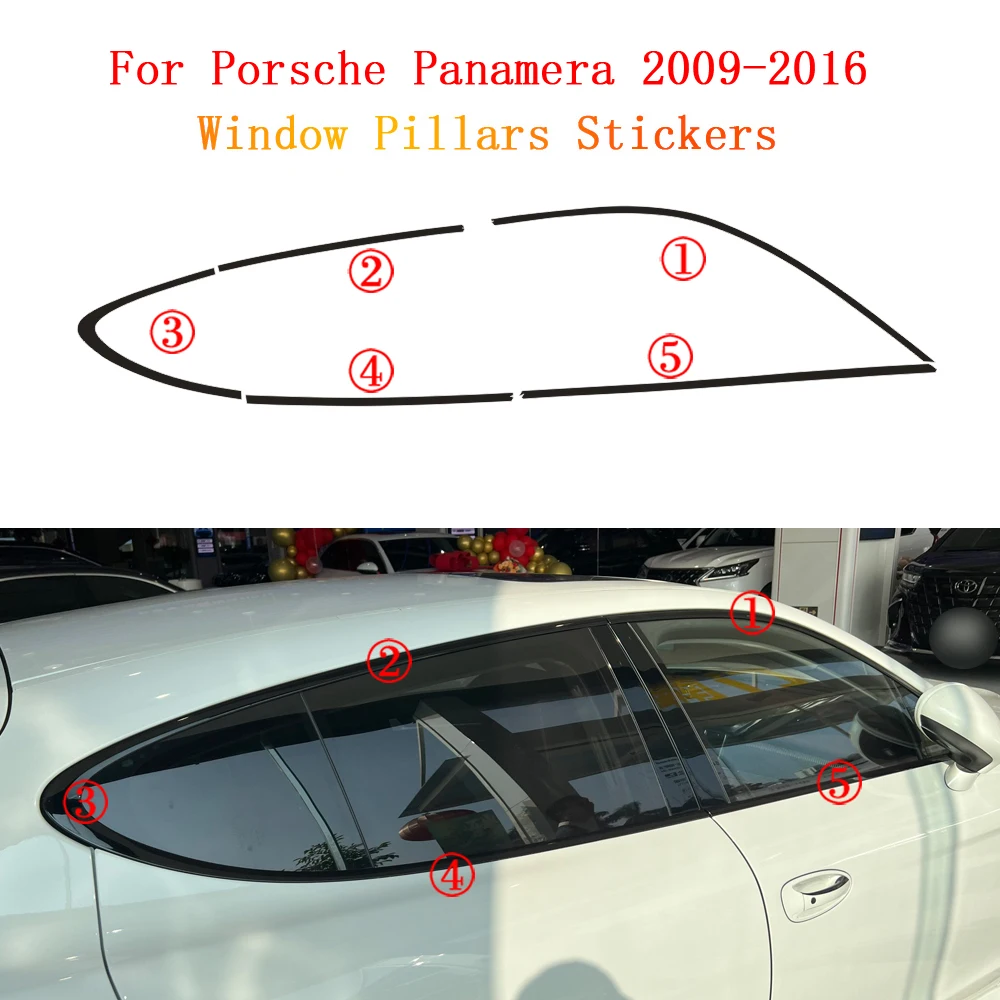 Apply To Porsche Panamera 2009-2016 Sedan Window Chrome Delete Blackout ABC Pillars Glossy Black Stickers