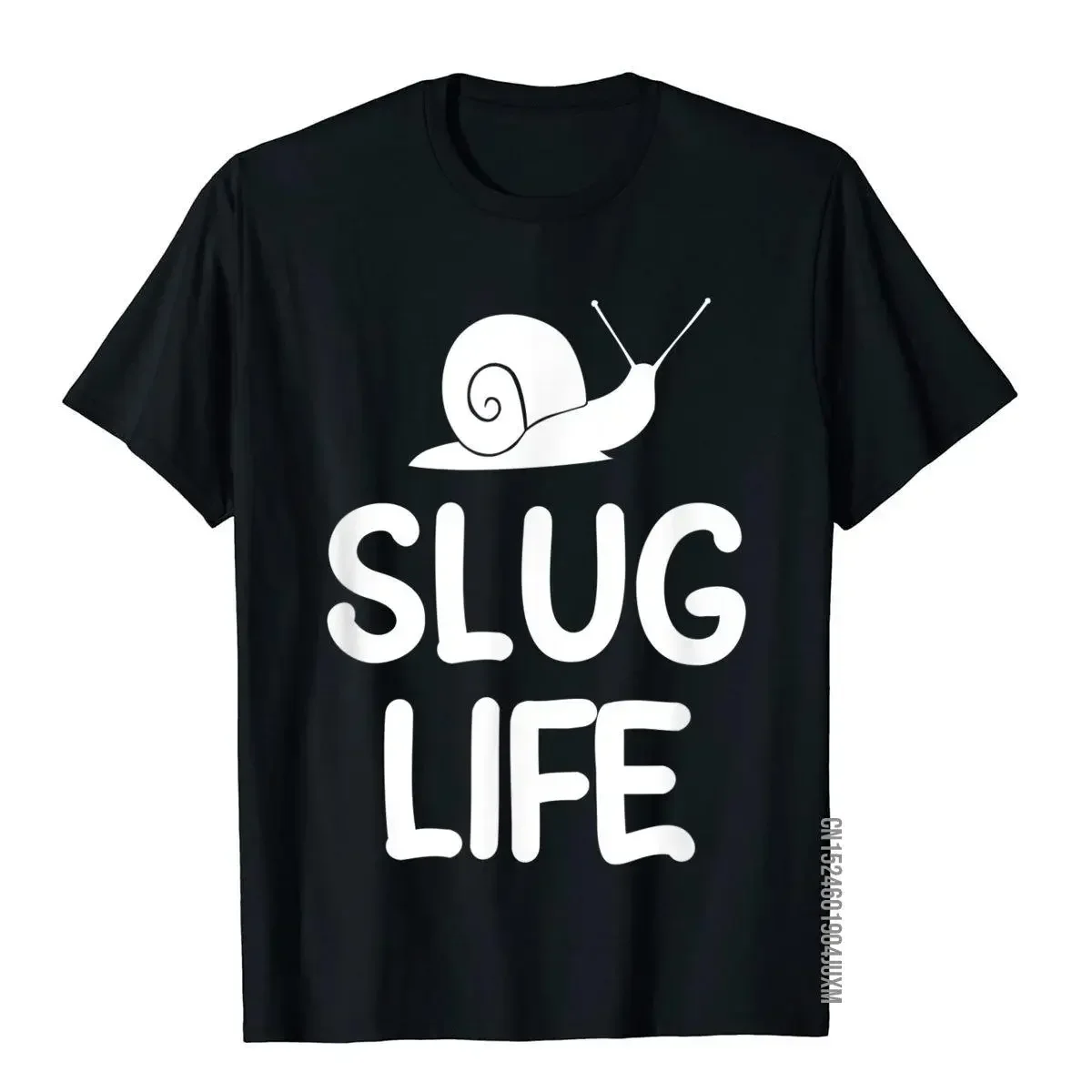 Funny Slug Life Pun T-Shirt. Sarcastic Joke Tee T Shirt Tops & Tees Fashionable Cotton Cool Printing Men