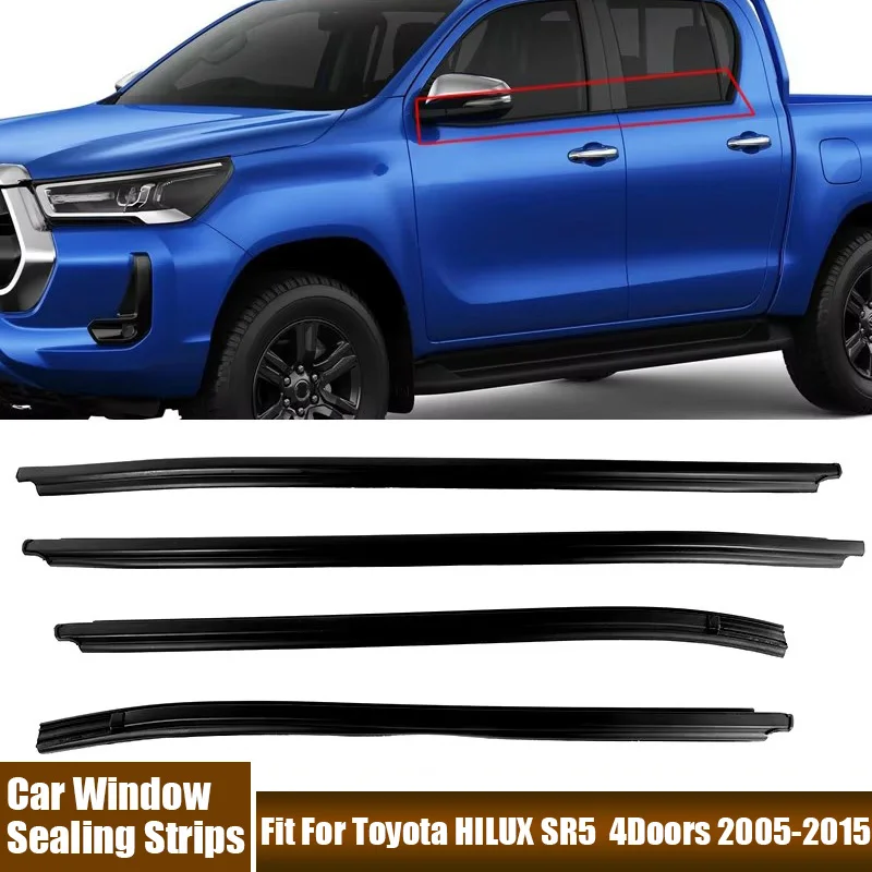 New 4Pcs/Set Car Accessories Outer Glass Window Moulding Trim Weatherstrip Rubber Seal For Toyota HILUX SR5 Four Doors 2005-2015