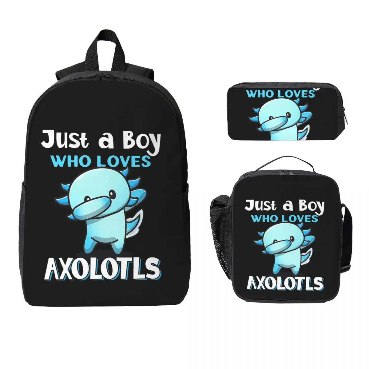 

Just A Boy Who Loves Axolotls Backpack Student Boys Girls BookBag School Bag Shoulder Bags 3ps Insulated Lunch Bag Pencil Case