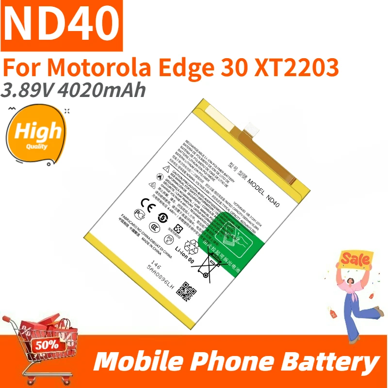 

High Quality ND40 Phone Battery 3.89V 4020mAh For Motorola Edge 30 XT2203 Brand New Replacement Battery