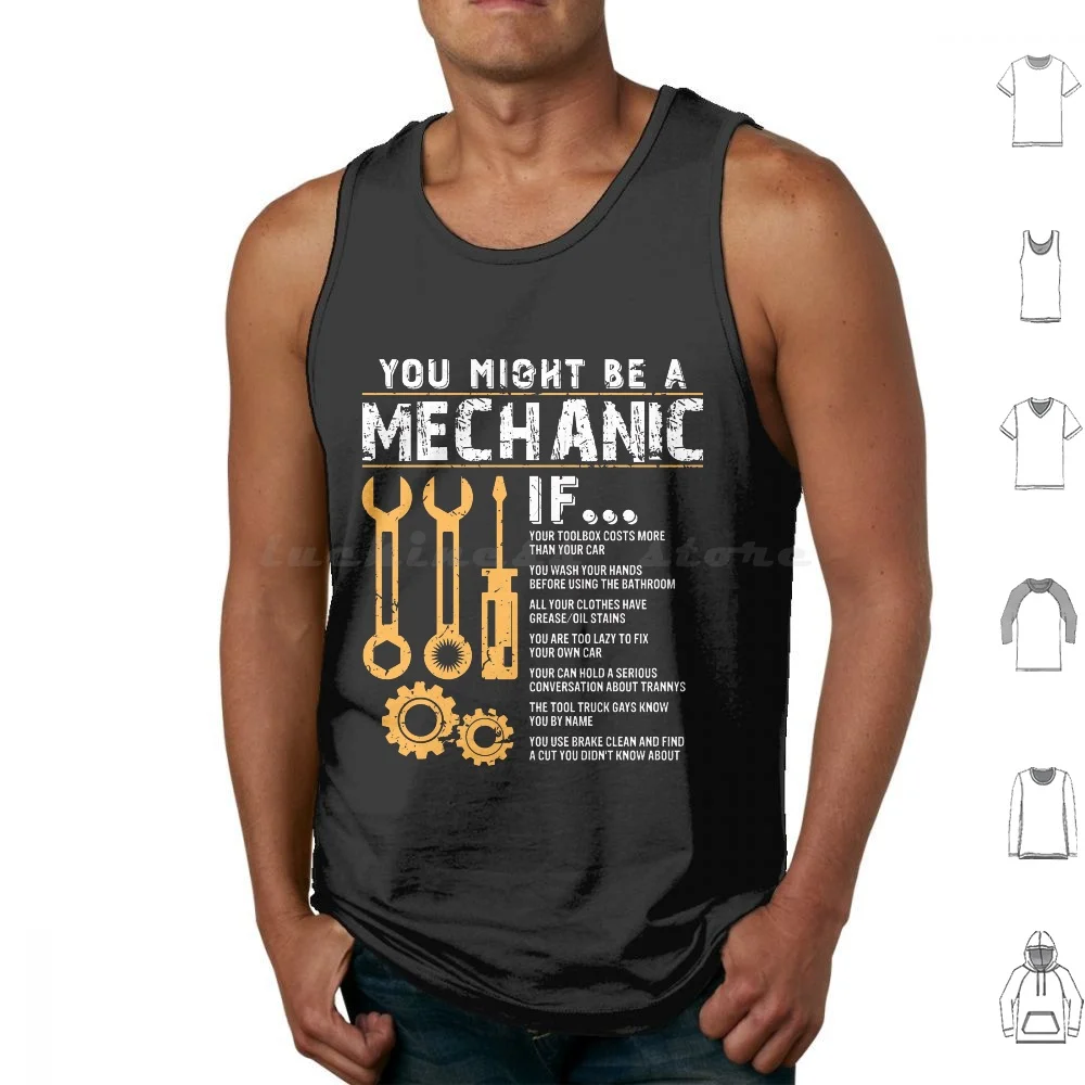 

You Might Be A Mechanic If Майки с принтом Хлопок You Might Be A Mechanic If Mechanic Mechanics