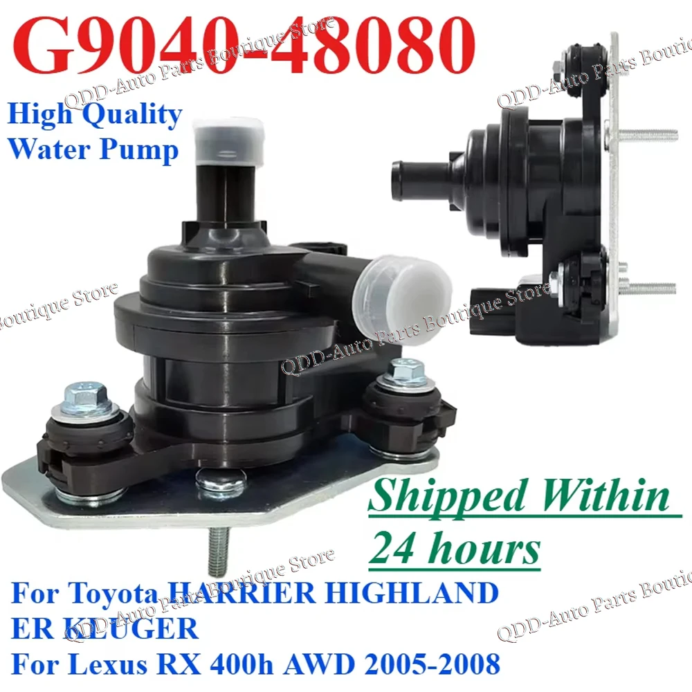 

G9040-48080 For Toyota HARRIER HIGHLANDER KLUGER Lexus RX 400h AWD 2005-2008 Motor Inverter Cooling Electric Cooler Water Pump