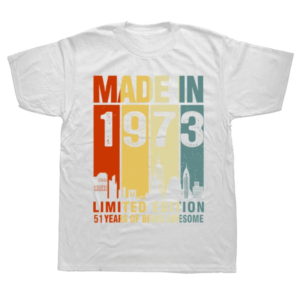 Clothing Casual Basic T-shirts Vintage Made In 1973 Limited Edition 51 Years Of Being Awesome TeeTops Round Neck Fashion Tshirt