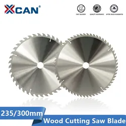 Tarcza do cięcia drewna XCAN 235 300 mm Tarcza do drewna z końcówką z węglików spiekanych 24 40 48 60 zębów Tarcza do piły tarczowej TCT do drewna