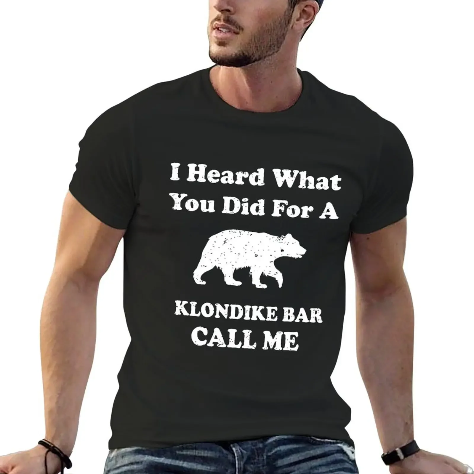 I heard what you did for a klondike bar call me T-Shirt Aesthetic clothing anime t shirts for men