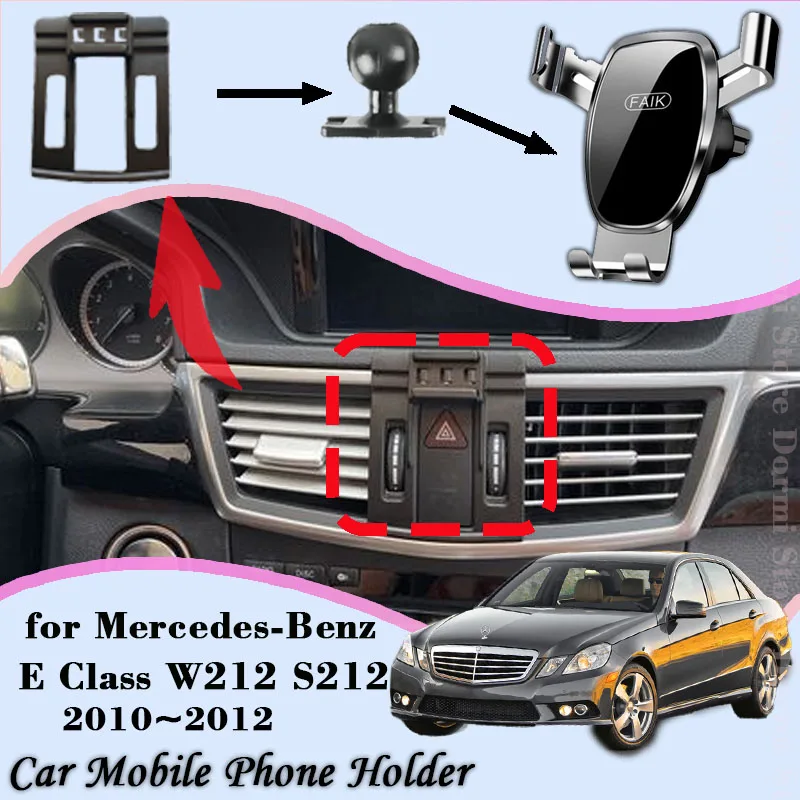 Car Mobile Cell Stand for Mercedes-Benz E Class W212 S212 2010~2012 Air Vent Clip Phone Bracket Gravity Mount Holder Accessories