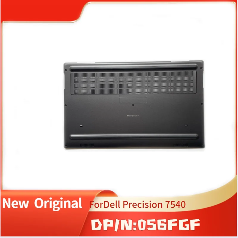 056FGF 56FGF Black  Brand New Original Bottom Base Cover For Dell  Precision 7540                                         