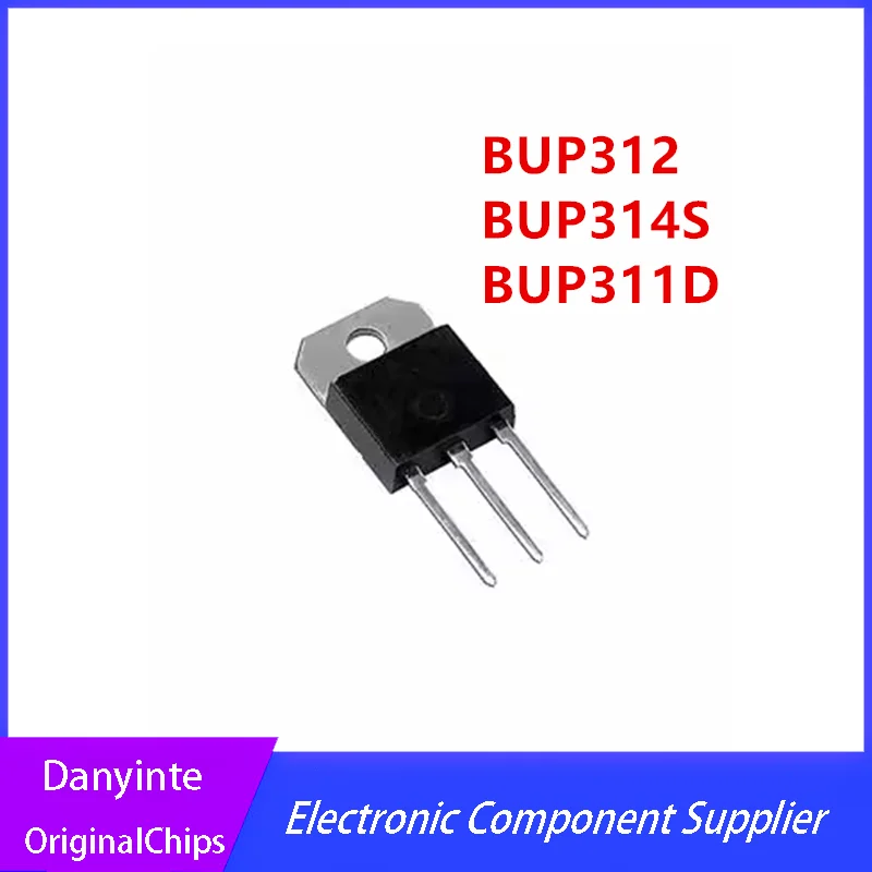5Pcs/Lot BUP312 BUP314S BUP314 BUP311D BUP311 TO-218