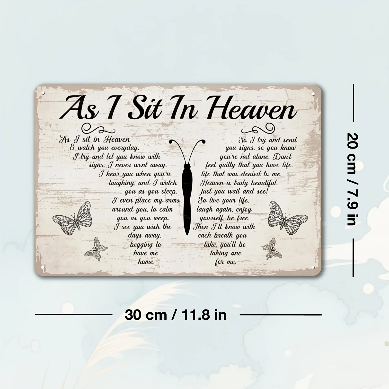 Plaque en métal vintage durable avec poème sur les papillons « As I Sit In Heaven », décoration murale, souvenir spirituel pour la maison, le bureau, le bar, la "man cave"