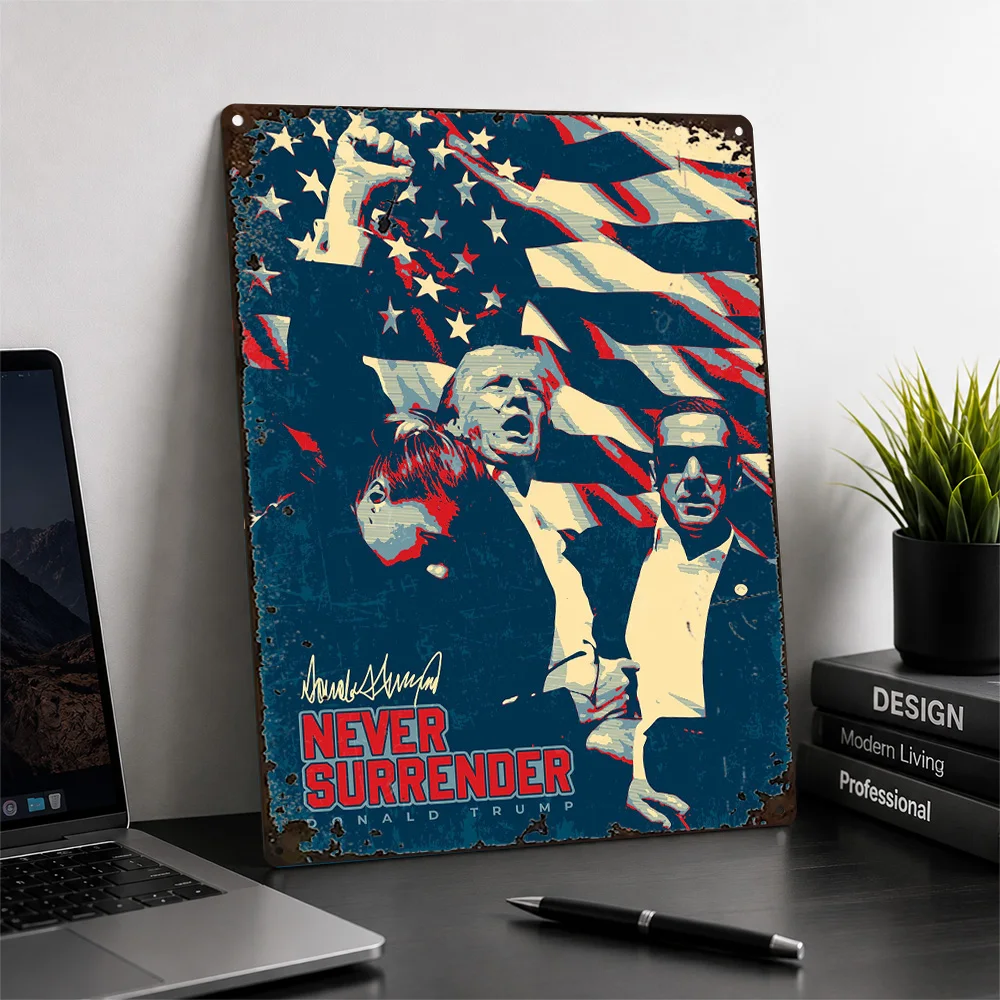 Trump Never Surrender Rally Aluminum Poster Pop Inspired Wall Art For Home Office Personalized Metal Sign Encouragement Gift
