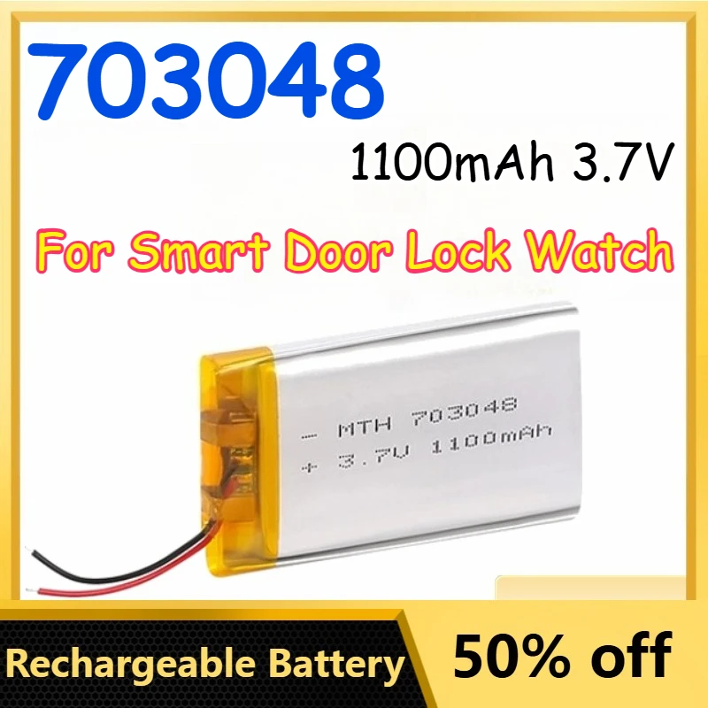 

703048 Lithium Battery 1100mAh 3.7V Large Capacity for Smart Door Lock Watch Rechargeable Batteries