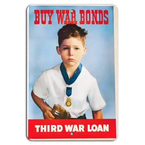 Support Our Troops: Buy War Bonds for the Third Loan-Aluminum-tin sign