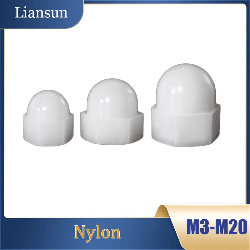 

M3 M4 M5 M6 M8 M10 M12 M14 M16 M18 M20 White Nylon Cap Nuts Cap-Shaped Round-Head Ball-Shaped Decorative Nuts