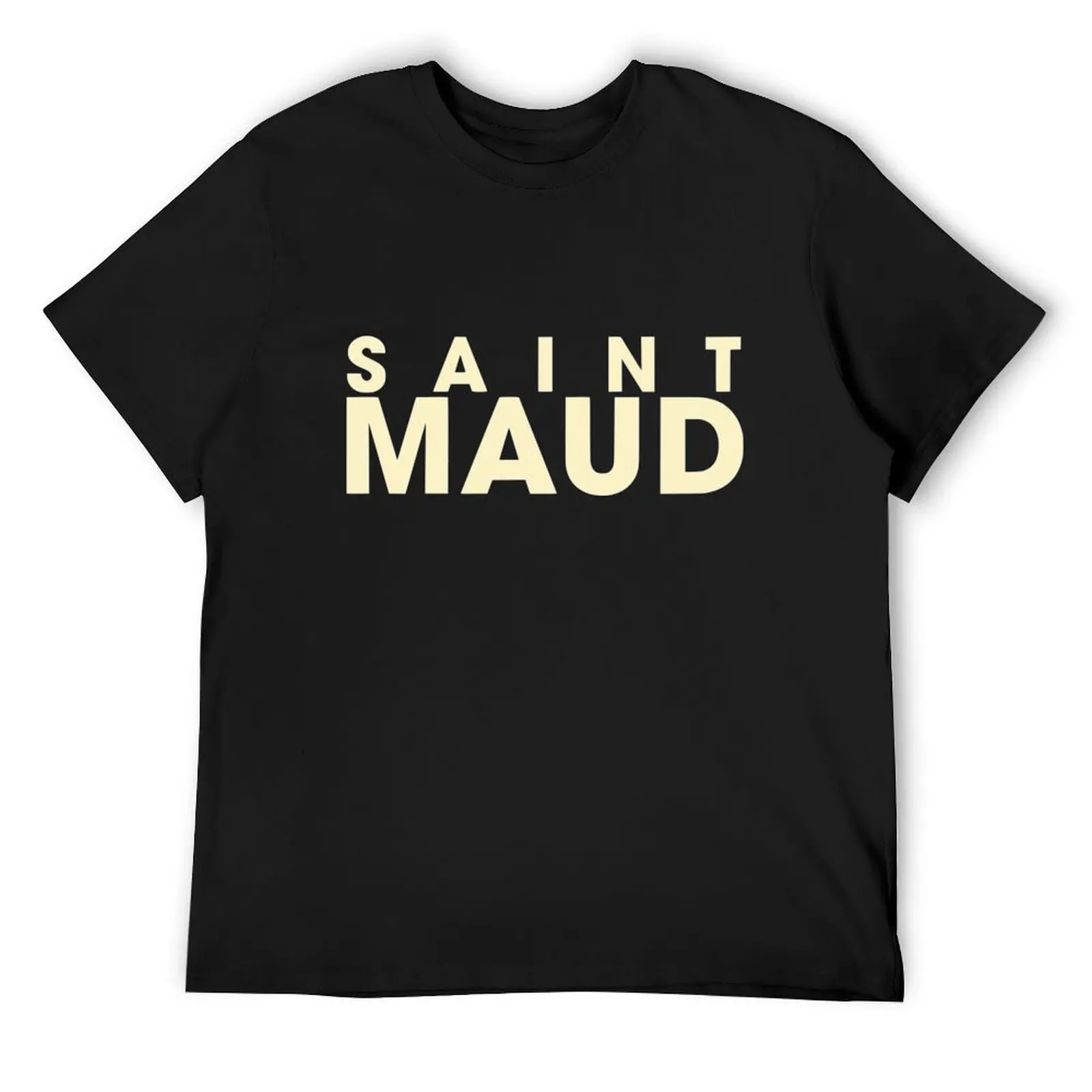 

Saint Maud T-Shirt cheap stuff custom shirt T-shirt men