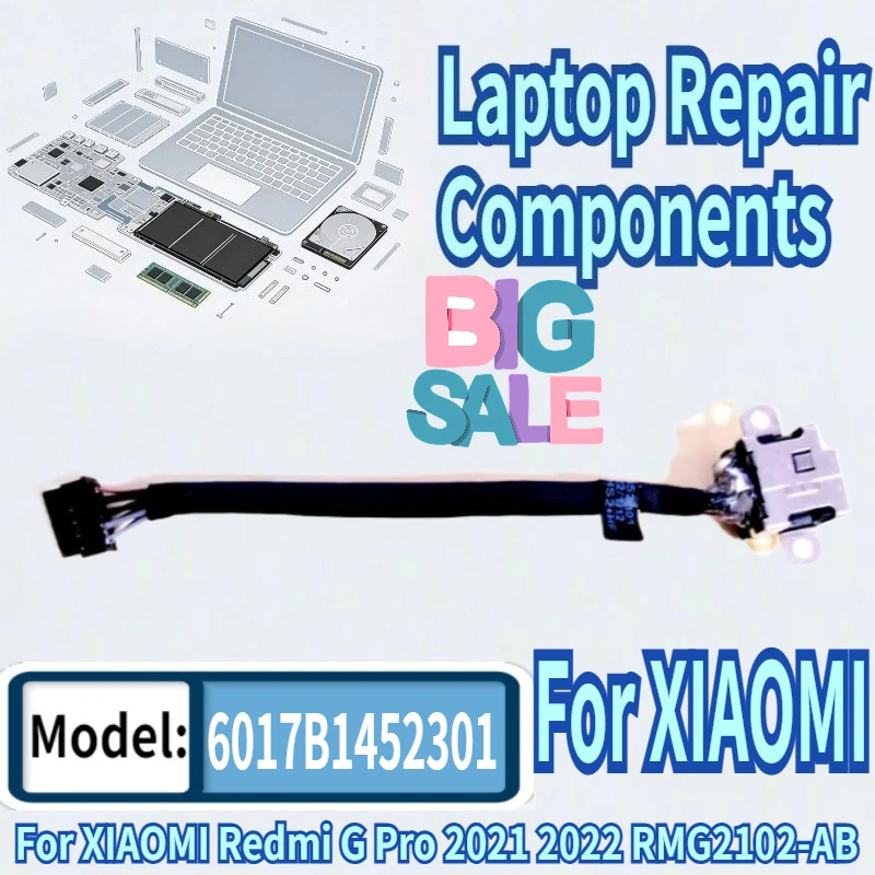 For XIAOMI Redmi G Pro 2021 2022 RMG2102-AD RMG2212 RMG2102-AB RMG2102 Laptop DC Power Connector Jack DC-IN Charging Flex Cable