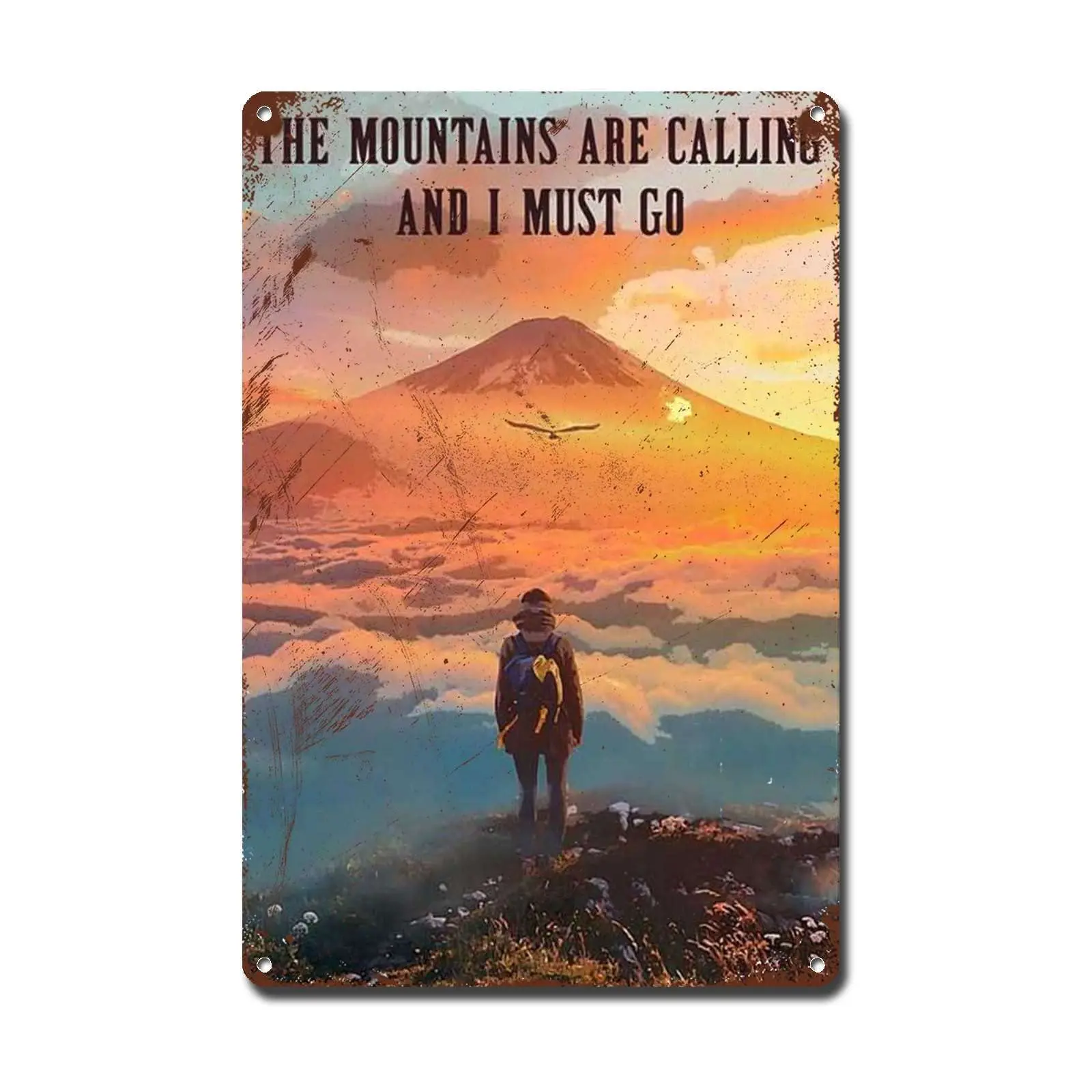 Metal Sign Tin Sign Wall Art Hiking The Mountains Are Calling And I Must Go Hiking Wall Art Hiking Art Prints Hiking Art De sign