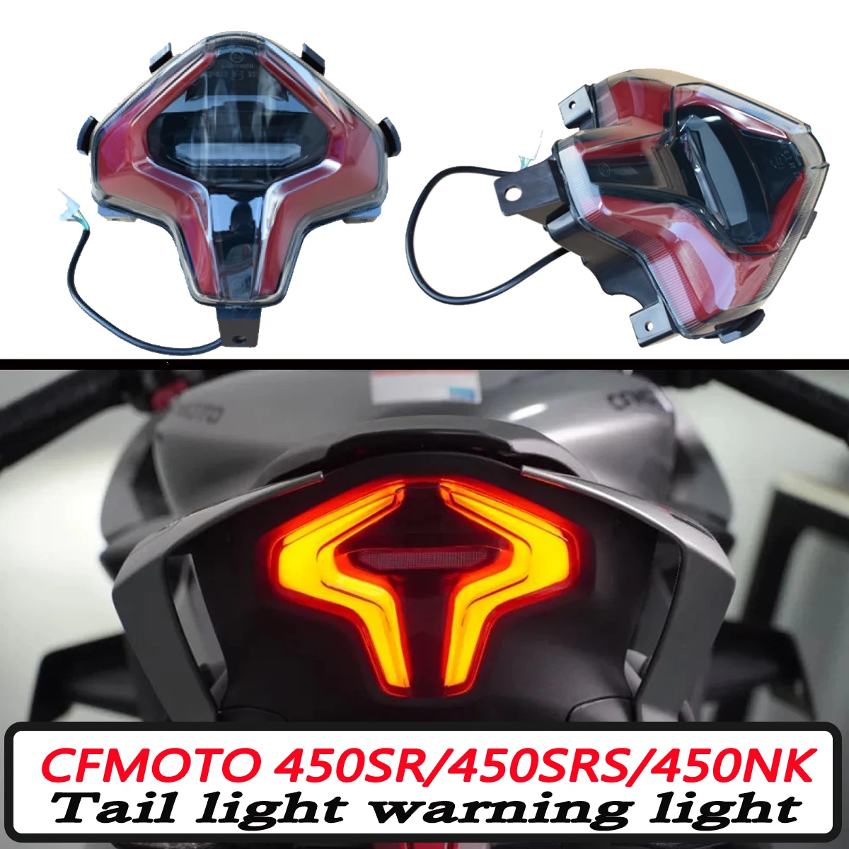 

Suitable for CFMOTO motorcycle original accessories 450SR 450NK 450SRS rear tail light rear brake light running light assembly