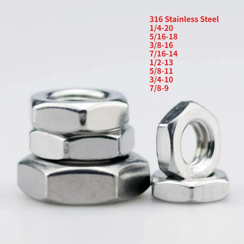 2-40pcs 1/4-20  5/16-18 3/8-16 7/16-14 1/2-13 5/8-11 To 7/8-9 UNC UNF 316 Stainless Steel US Coarse Thread Hexagon Thin Nut