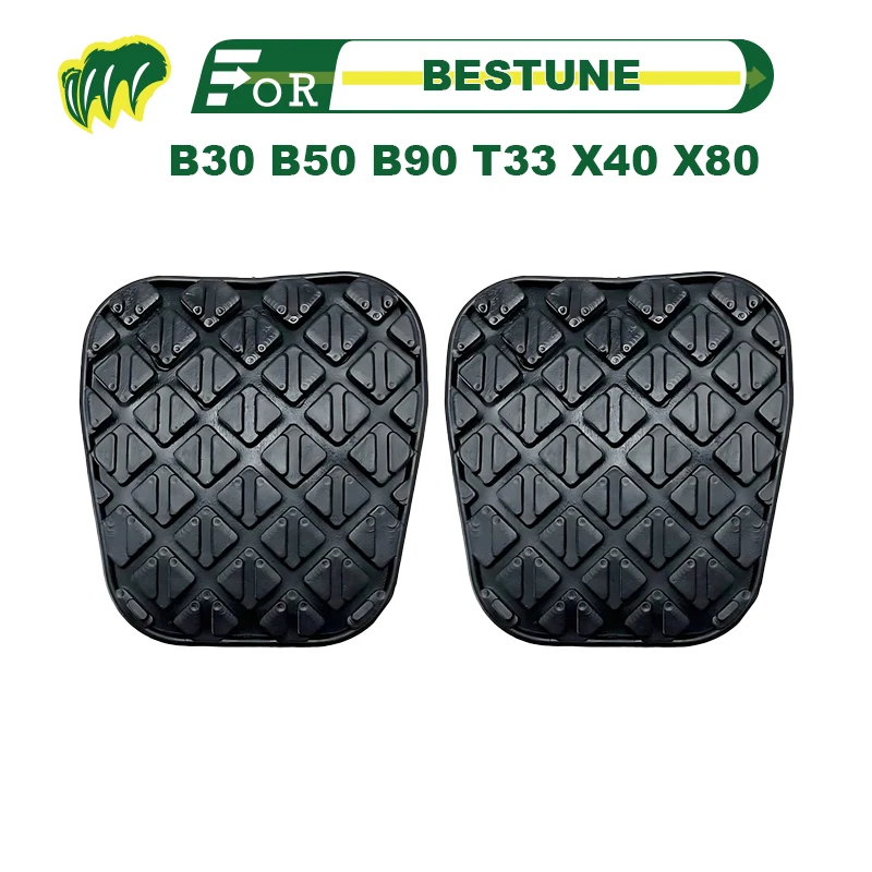 2pcs For BESTUNE B30 B50 B90 T33 X40 X80  Clutch And Brake Pedal Pad Rubber Foot Pedal Pad Covers