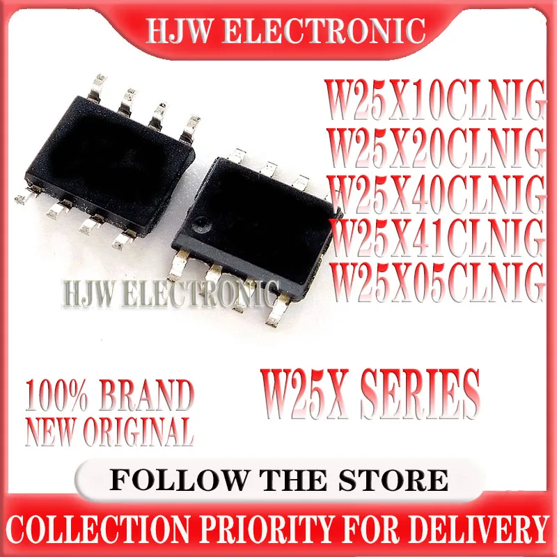 

10PCS W25X05CLNIG 25X05CLNIG SOP-8 W25X10CLNIG 25X10CLNIG W25X20CLNIG W25X40CLNIG W25X41CLNIG 25X41CLNIG memory IC authentic