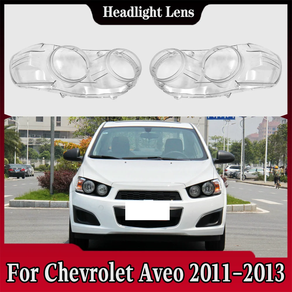 

Крышка фары для Chevrolet Aveo 2011 2012 2013, прозрачная крышка фары из плексигласа, замена оригинального абажура