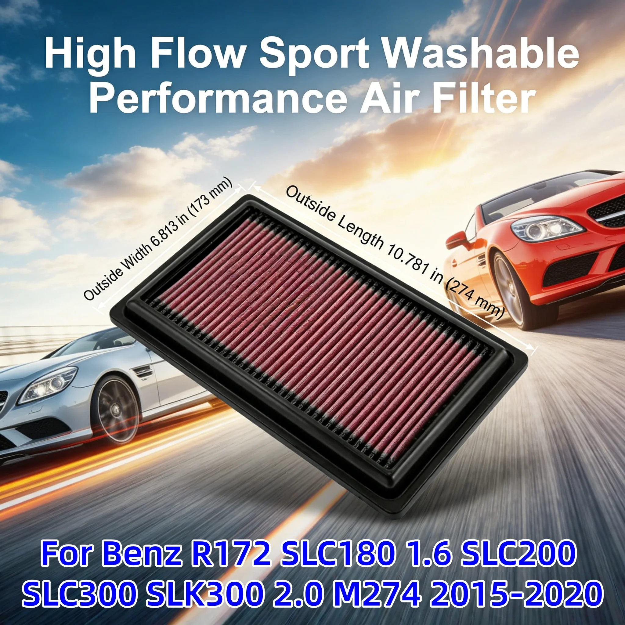 

Для Mercedes-Benz R172 SLC180 1.6 SLC200 SLC300 SLK300 2.0 M274 2015-2020: Высокопроизводительный спортивный моющийся воздушный фильтр 33-3034