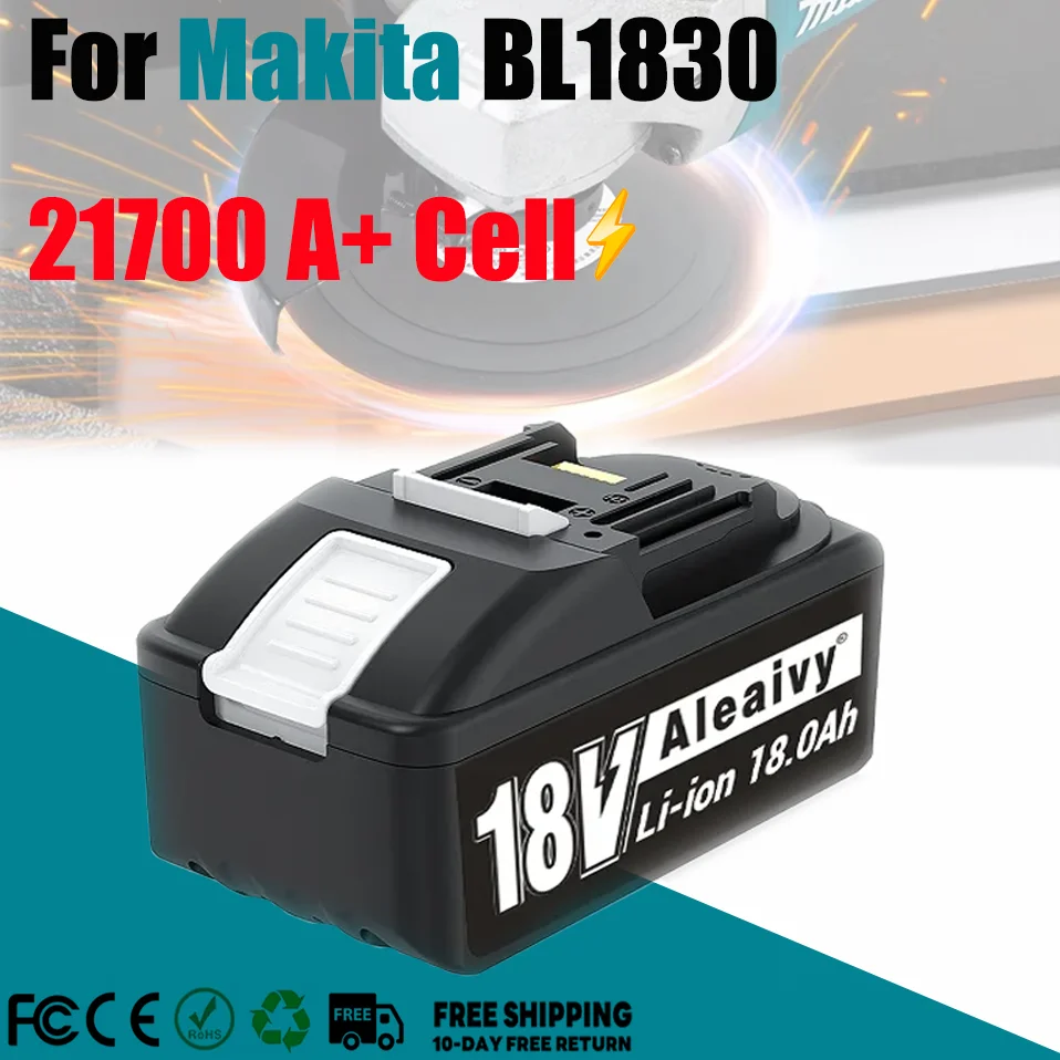 

For Makita 18V 21700 A+ Cell Battery 18Ah rechargeable battery Compatible BL1830 BL150B BL1860B Battery Hammer Drill Power Tools