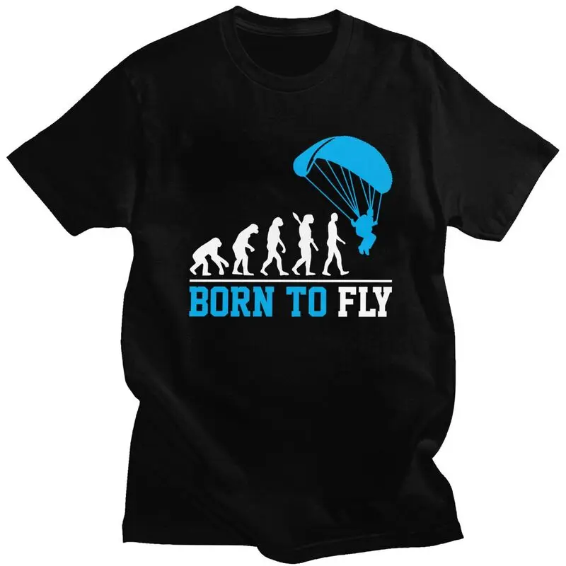 Custom Evolution Paragliding Born To Fly T Shirts for Men Pure Cotton Tees Paraglider Skydiving Tshirts Short Sleeve T-shirt