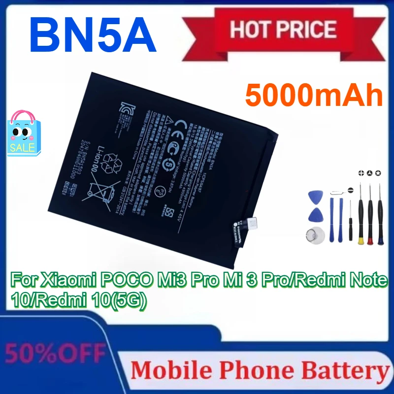 

New BN5A 5000mAh Battery for Xiaomi POCO Mi3 Pro Mi 3 Pro/Redmi Note 10/Redmi 10(5G) Phone Replacement Batteries with Tools