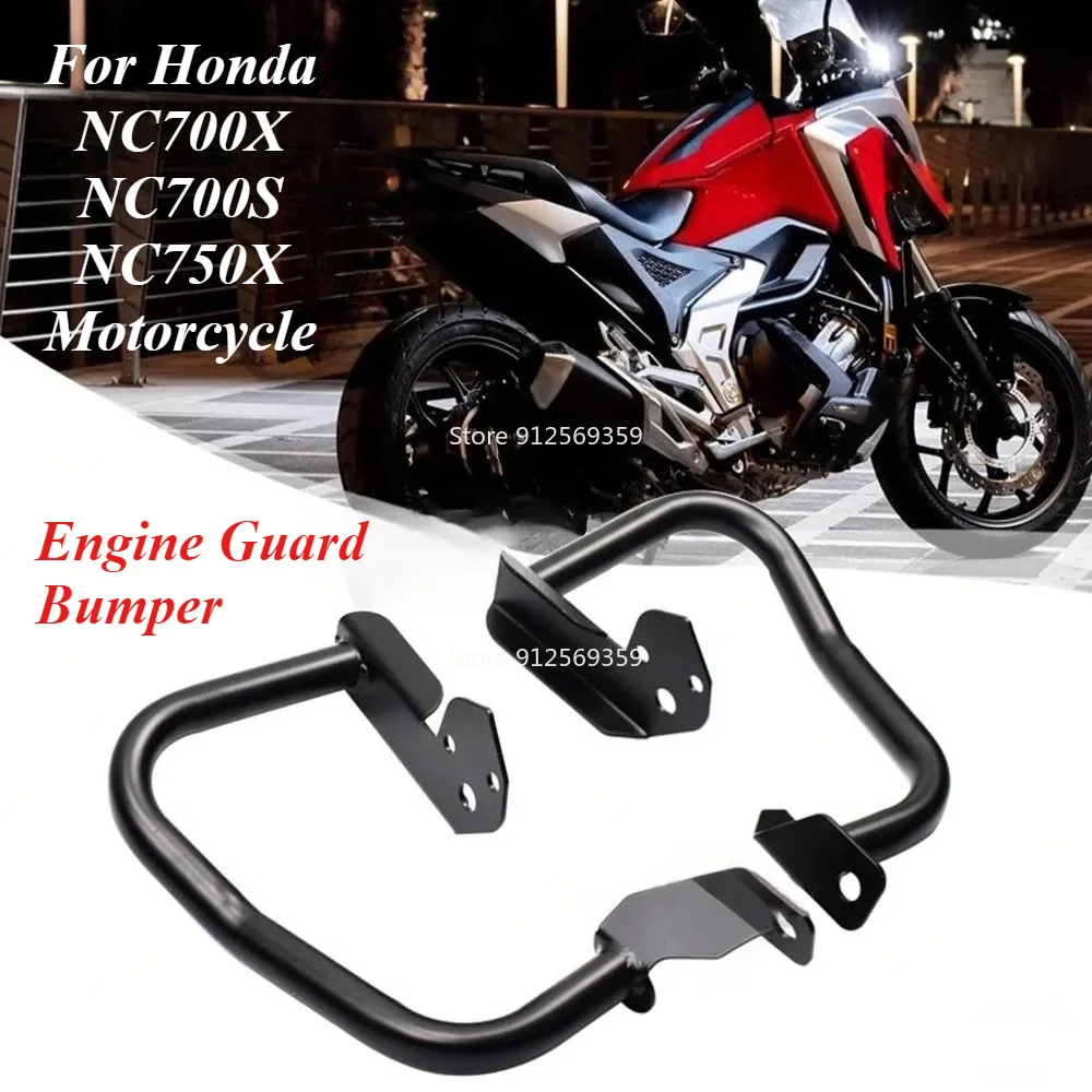 For Honda NC700X NC700S NC750X Motorcycle Engine Guard Highway Crash Bars Bumper Anti Drop Bar Accessories NC700 X S NC 700 750