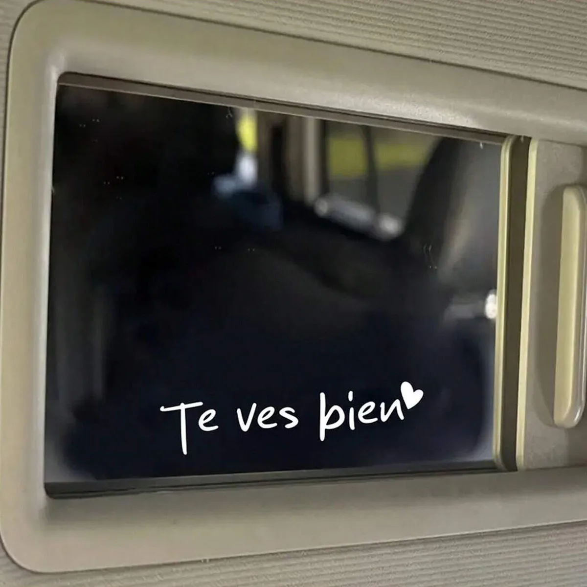 "Te Ves Bien" You Look Good car rearview mirror Dressing mir