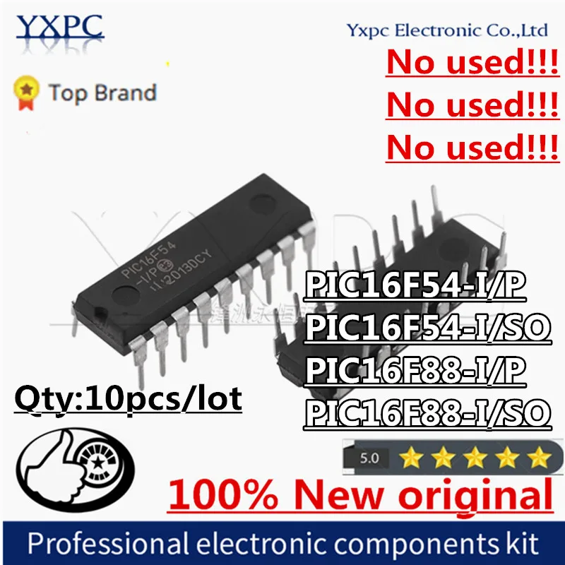 100% New Imported Original PIC16F54-I/P  PIC16F88-I/P DIP18 PIC16F88-I/SO PIC16F54-I/SO SOP-18 Chips