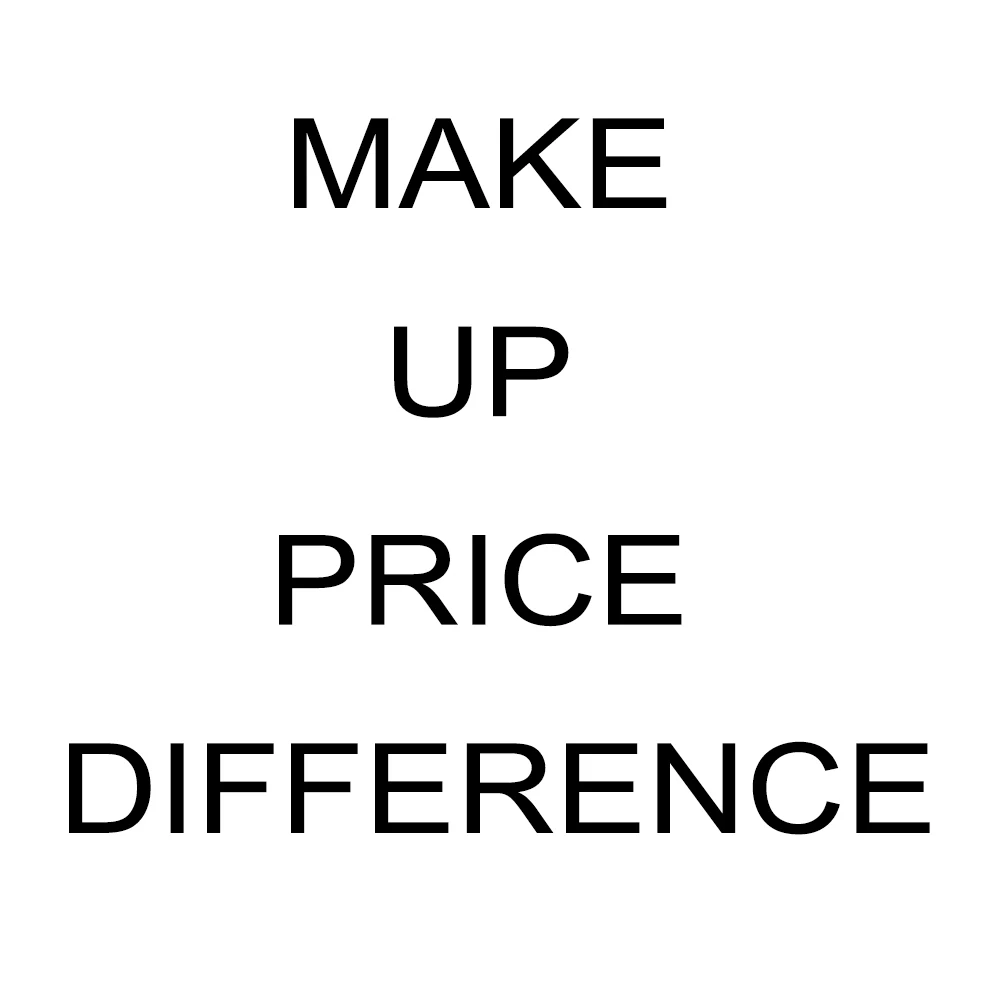 

Make Up The Difference In Price（Cainiao Standard For Special Goods）