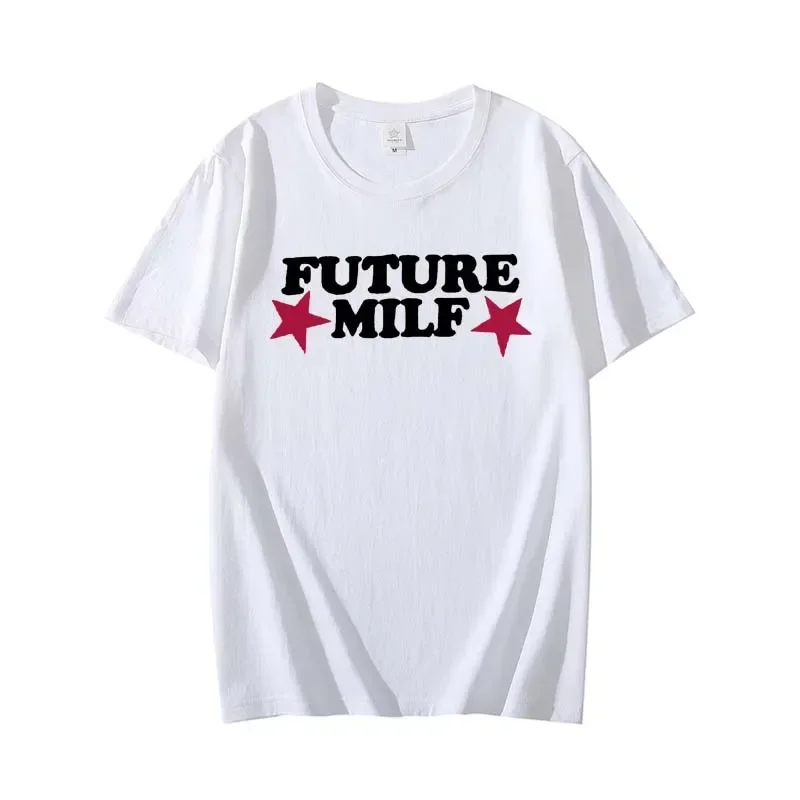 2026 Tshirt FUTURE MILF Print Tshirt Women Casual 6Round Neck Short Sleeve Top Tshirt Women Fashion Tshirt