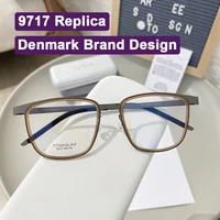 Réplica de diseñador de Dinamarca, monturas cuadradas Retro de titanio puro, anillo de acetato, gafas sin tornillos para hombre y mujer, gafas de negocios