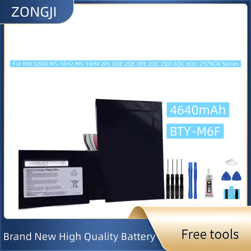 بطارية جديدة BTY-M6F 4640mAh لـ MSI GS60 MS-16H2 MS-16H4 2PL 6QE 2QE 2PE 2QC 2QD 6QC 6QC-257XCN سلسلة البطارية + أدوات مجانية #1
