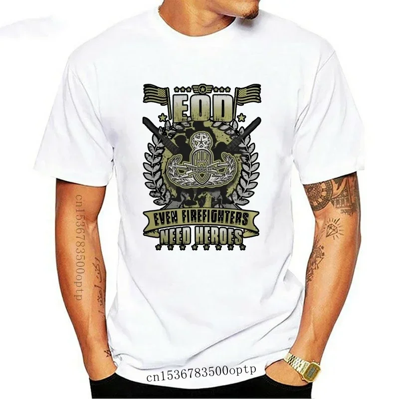 New Funny Men t shirt Women novelty tshirt eod evem firefighters need heroes cool T-Shirt heavyweight Round Collar Outfits funny