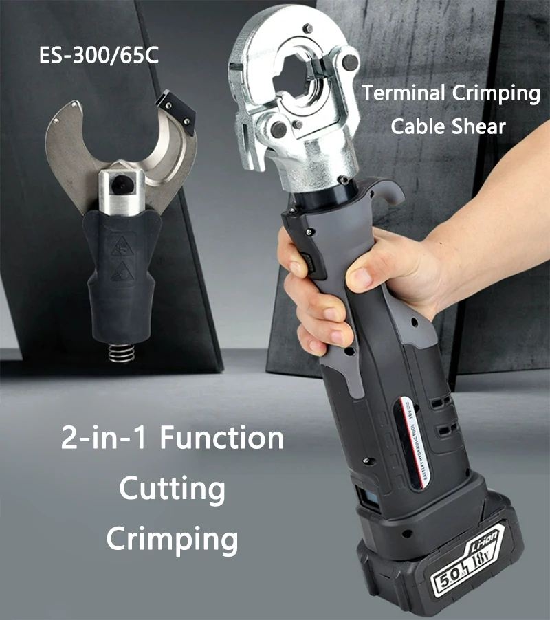 

Rechargeable Portable Electric Wire Terminal Crimping Pliers 2-in-1 Function Hydraulic Cable Shear ES-300/65C
